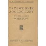 SUMIŃSKI Stanisław Michał, TENENBAUM Szymon - Przewodnik zoologiczny po okolicach Warszawy [1921].