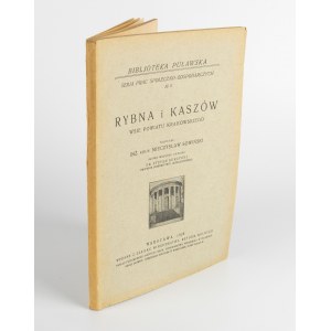 SOWIŃSKI Mieczysław - Rybna und Kaszów, wsie powiatu krakowskiego [1928].