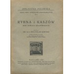 SOWIŃSKI Mieczysław - Rybna und Kaszów, wsie powiatu krakowskiego [1928].