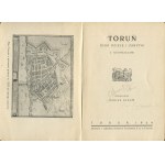 SYDOW Marian - Toruń, seine Geschichte und Denkmäler [1929].