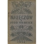 CHOLEWIŃSKI Witold - Przewodnik po Nałęczowie i jego okolicach, wraz z planami Nałęczowa i okolic [Lublin 1934]