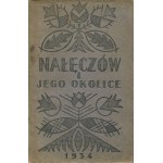 CHOLEWIŃSKI Witold - Przewodnik po Nałęczowie i jego okolicach, wraz z planami Nałęczowa i okolic [Lublin 1934].