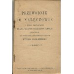 CHOLEWIŃSKI Witold - Guide to Nałęczów and its vicinity, together with plans of Nałęczów and its surroundings [Lublin 1934].