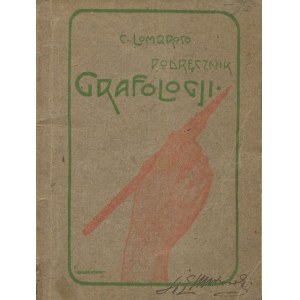 LOMBROSO Cesary - Handbook of Graphology [1921].