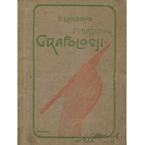 LOMBROSO Cesary - Handbuch der Graphologie [1921].