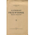 RYBKA Stanisław - Illustrated guide to the city of Poznań [1921].