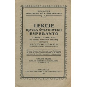 SYGNARSKI Mieczysław - Lekcje języka światowego esperanto. Pierwszy podręcznik do użytku młodzieży szkolnej [Bydgoszcz 1935]