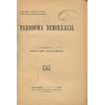 KULCZYCKI Ludwik - Narodowa Demokracja [1907].