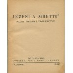 Gelehrte und das Ghetto. Polnische und ausländische Stimmen [1938].