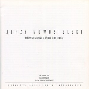 NOWOSIELSKI Jerzy - Kobiety we wnętrzu. Katalog wystawy [1998]