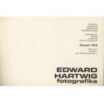 HARTWIG Edward - Fotografika. Exhibition catalog [Zacheta 1972].