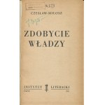 MIŁOSZ Czesław - Zdobycie władzy [Erstausgabe Paris 1955].