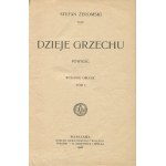 ŻEROMSKI Stefan - Dzieje grzechu [second edition 1908].