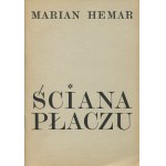 HEMAR Marian - Ściana płaczu [wydanie pierwsze Londyn 1968] [AUTOGRAF]