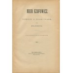 ORZESZKOWA Eliza - Meir Ezofowicz. Ein Roman aus dem Leben der Juden [1878] [ill. von Michal Elwiro Andriolli].