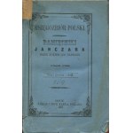 KONSTANTY Z OSTROWICY - Erinnerungen von Janczar vor dem Jahr 1500 geschrieben [Satz von 3 Heften] [Sanok 1857].