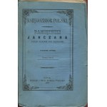 KONSTANTY Z OSTROWICY - Erinnerungen von Janczar vor dem Jahr 1500 geschrieben [Satz von 3 Heften] [Sanok 1857].