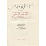 KALETA Roman [opr.] - Anecdotes and sensations of customs of the Age of Enlightenment in Poland. Dokumenty, wspomnienia, facecje [first edition 1958] [il. Maja Berezowska].