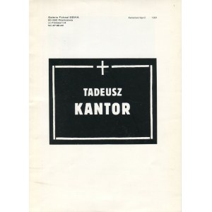 KANTOR Tadeusz - Folder z wystawy [Galeria Foksal 1991]
