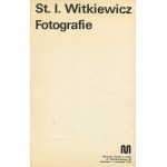 WITKIEWICZ Stanisław Ignacy - Fotografie. Katalog wystawy [1979]