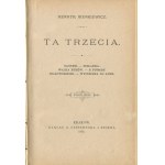 SIENKIEWICZ Henryk - Ta trzecia, Sachem, Sielanka, Walka byków, Z Puszczy Białowieskiej, Wycieczka do Aten [wydanie drugie 1890]