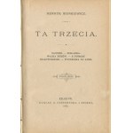 SIENKIEWICZ Henryk - Ta trzecia, Sachem, Sielanka, Walka byków, Z Puszczy Białowieskiej, Wycieczka do Aten [second edition 1890].