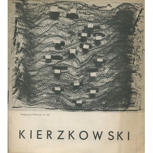 KIERZKOWSKI Bronisław - Ausstellungskatalog [1964].
