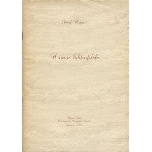 MAYER Joseph - Bibliophilic Humor [1974] [AUTOGRAPH].