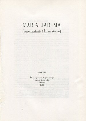 JAREMA Maria - Wspomnienia i komentarze [1992]