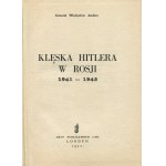 ANDERS Władysław - Klęska Hitlera w Rosji 1941-1945 [wydanie pierwsze Londyn 1952]