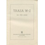 Trasa W-Z [1949] [okł. Mieczysław Berman]