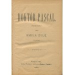 ZOLA Emil - Doktor Pascal. Ein Roman [Erstausgabe 1894].