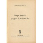 JANTA Aleksander - Księga podróży, przygód i przypomnień [Londyn 1967]