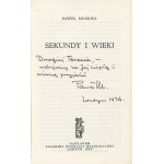 MOSKVA Paul - Seconds and Ages [First edition London 1972] [AUTOGRAPH AND DEDICATION].