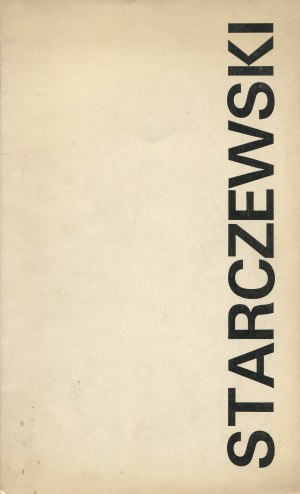 STARCZEWSKI Antoni - Katalog wystawy [1974]