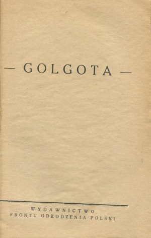 [druk konspiracyjny] KOSSAK Zofia - Golgota [1942]