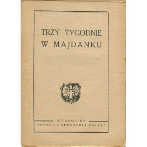 [TREPIŃSKI Antoni - Trzy tygodnie w Majdanku [1943] (Konspirativer Druck).