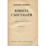 BEBEL August - Kobieta i socjalizm [1907]