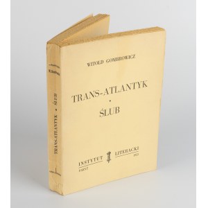 GOMBROWICZ Witold - Trans-Atlantic. Vow [first edition Paris 1953].
