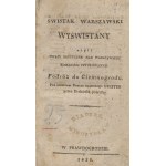 SUROWIECKI Karol - Swistak warszawski wyświstany, czyli Uwagi krytyczne nad warszawskim romansem (...) [1821] / OLECHOWSKI A. L. - Letters from Edward to Adolf, or the envy of his sister and mother [Vilna 1830] [co-edited two titles].