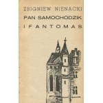 NIENACKI Zbigniew - Pan Samochodzik i Fantomas [first edition 1973].