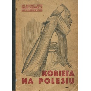 Kobieta na Polesiu [Pińsk 1939]