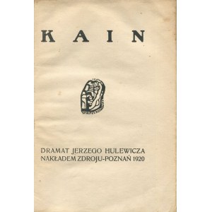 HULEWICZ Jerzy - Cain [first edition Zdrój 1920].