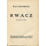 ERENBURG Ilja - Rwacz. Powieść [wydanie pierwsze 1929] [okł. Tadeusz Gronowski]