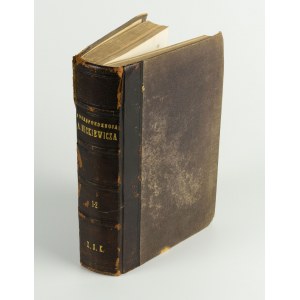 MICKIEWICZ Adam - Korespondencja [Satz von 2 Bänden] [zweite Ausgabe Paris 1871-1872].