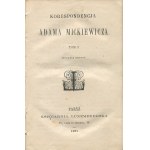 MICKIEWICZ Adam - Correspondence [set of 2 volumes] [second edition Paris 1871-1872].