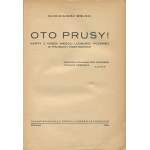 BIELSKI Włodzimierz - Oto Prusy! Seiten aus dem Buch des Elends der polnischen Bevölkerung in Ostpreußen [1933].