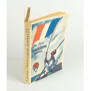 POKER Jim (Italienisch: GINSBERT Julian) - Die dreifarbige Flagge [Erstausgabe 1929] [Umschlag von Kamil Mackiewicz].