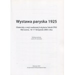 Wystawa paryska 1925. [Szczuka ,Szukalski, Syrkus, Stryjeńska]