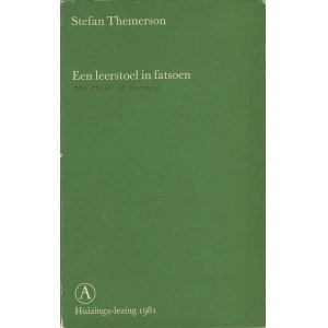 THEMERSON Stefan - Een leerstoel in fatsoen. The Chair of Decency [First Edition Amsterdam 1982] [AUTOGRAPH AND DEDICATION].